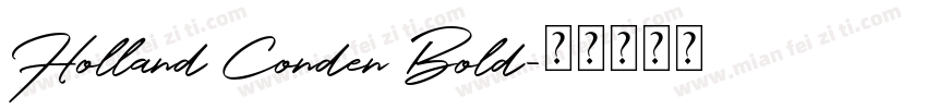 Holland Conden Bold字体转换